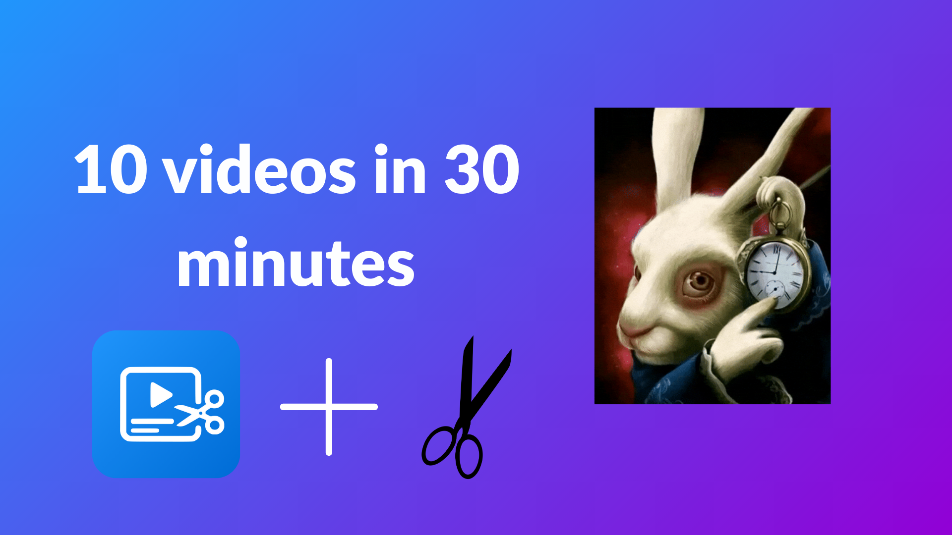 Batch Editing Videos: How to Edit 10 Videos in 30 Minutes