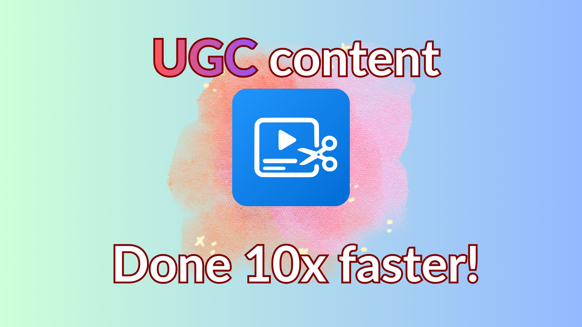 UGC Video Editing: How to Create Professional UGC Content Fast